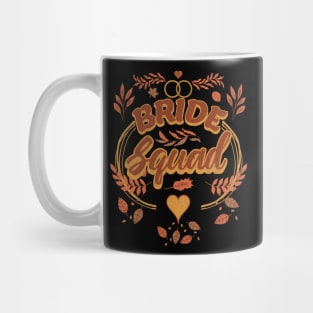 Bachelorette Party Bride Squad Autumn Mug